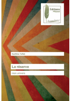 La réserve