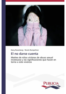 El no darse cuenta
