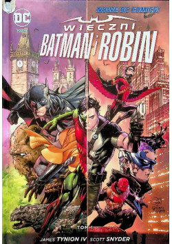Wieczni Batman i Robin Tom I