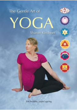 The Gentle Art of Yoga