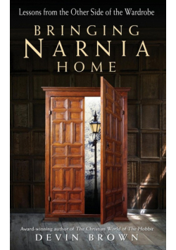 Bringing Narnia Home