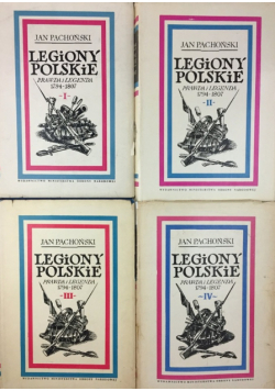 Legiony Polskie tom I do IV