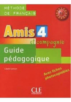 Amis et compagnie 4 przewodnik metodyczny