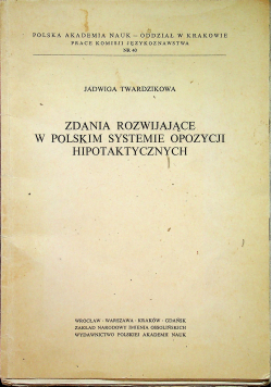 Zdanie rozwijające w polskim systemie opozycji hipotatycznych