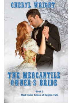 The Mercantile Owner's Bride
