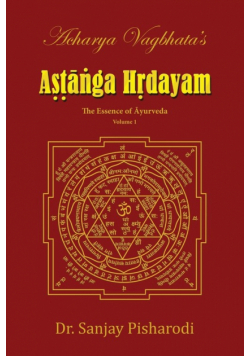 Acharya Vagbhata's Astanga Hridayam Vol 1