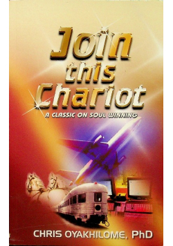 Join This Chariot A Classic on Soul Winning