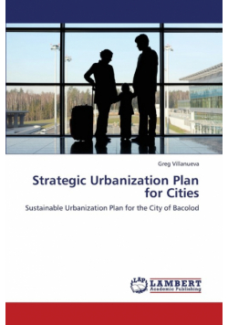 Strategic Urbanization Plan for Cities