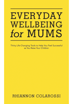 Everyday Wellbeing for Mums