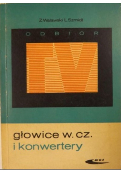 Głowice w cz i konwertery