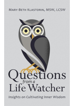 Questions from a Life Watcher