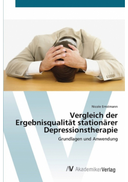 Vergleich der Ergebnisqualität stationärer Depressionstherapie