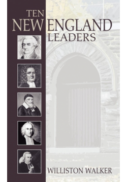 Ten New England Leaders