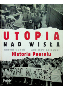 Utopia nad Wisłą Historia Peerelu
