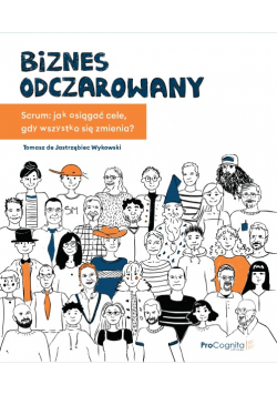 Biznes odczarowany