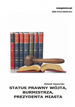 Status prawny wójta burmistrza prezydenta miasta