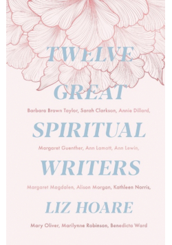 Twelve Great Spiritual Writers
