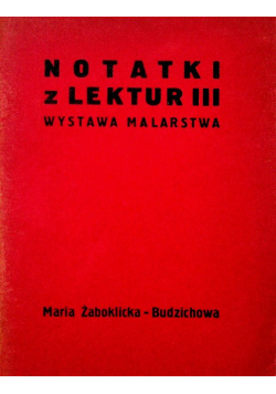 Notatki z lektur III wystawa