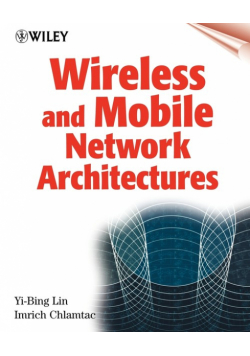 Wireless Mobile Architectures