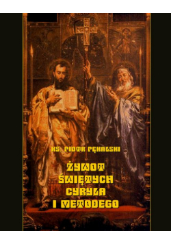 Żywot świętych Cyryla i Metodego