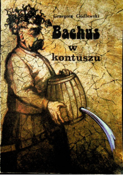 Bachus w Kontuszu
