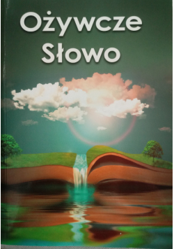 Ożywcze słowo