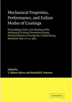 Mechanical Properties, Performance, and Failure Modes of Coatings