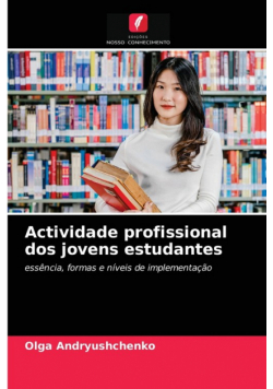Actividade profissional dos jovens estudantes
