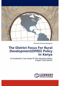 The District Focus For Rural Development(DFRD) Policy In Kenya