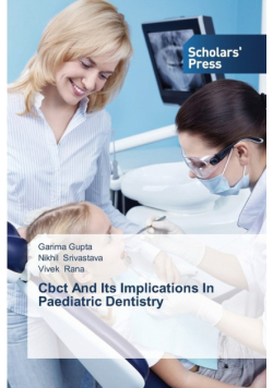Cbct And Its Implications In Paediatric Dentistry