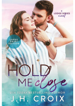 Hold Me Close