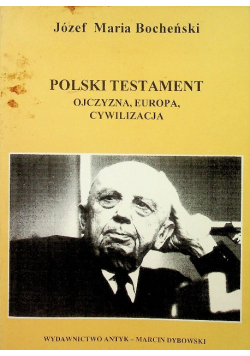 Polski testament ojczyzna europa cywilizacja