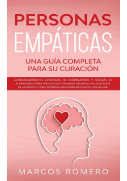 Personas Empáticas -Una guía completa para su curación