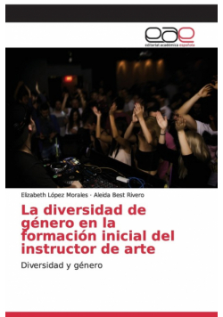La diversidad de género en la formación inicial del instructor de arte