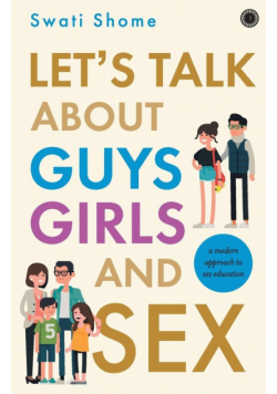Let's Talk about Guys, Girls and Sex