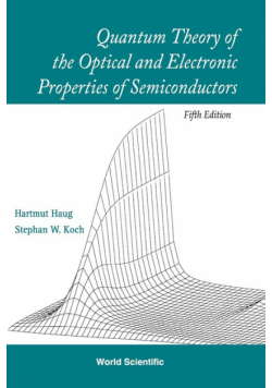 Quantum Theory of the Optical and Electronic Properties of Semiconductors