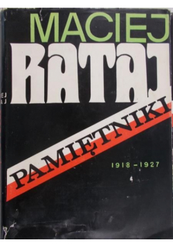 Rataj Pamiętniki 1918 - 1927