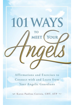 101 Ways to Meet Your Angels
