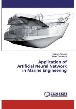 Application of Artificial Neural Network in Marine Engineering