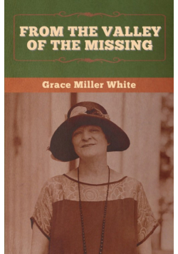 From the Valley of the Missing
