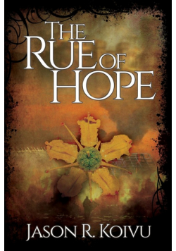 The Rue of Hope