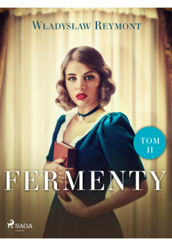 Fermenty. Tom II