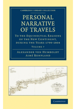 Personal Narrative of Travels - Volume 7