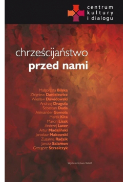 Chrześcijaństwo przed nami