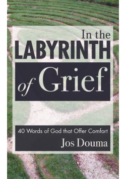 In the Labyrinth of Grief