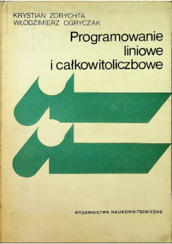 Programowanie liniowe i całkowitoliczbowe