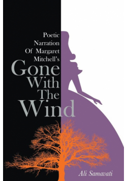 Poetic Narration of Margaret Mitchell's Gone with the Wind