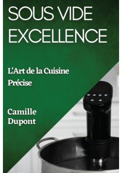 Sous Vide Excellence