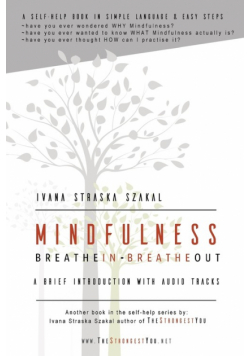 Mindfulness - Breathe In Breathe Out