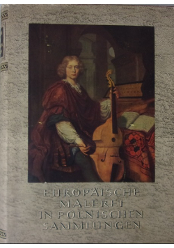 Europäische Malerei in polnischen Sammlungen
